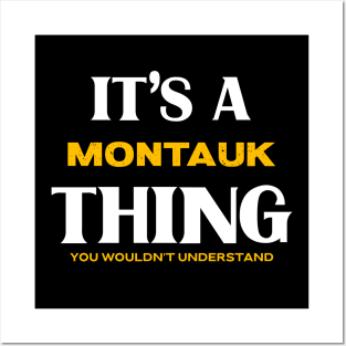 It's a Montauk Thing You Wouldn't Understand Posters and Art